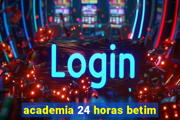 academia 24 horas betim