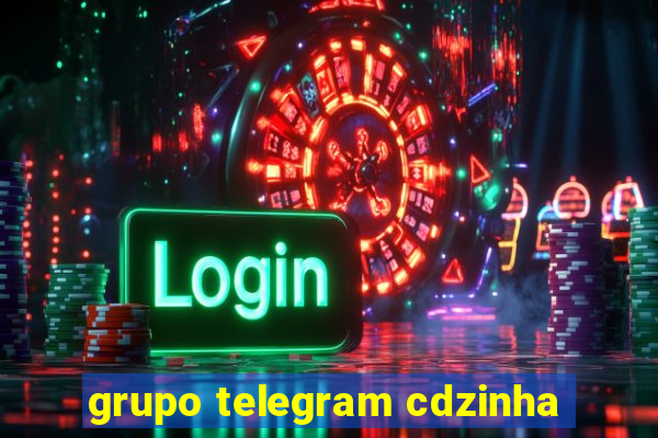 grupo telegram cdzinha