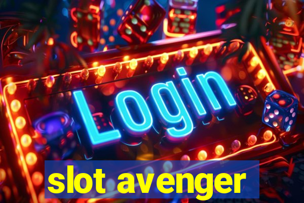 slot avenger