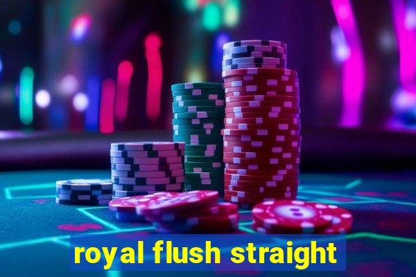 royal flush straight