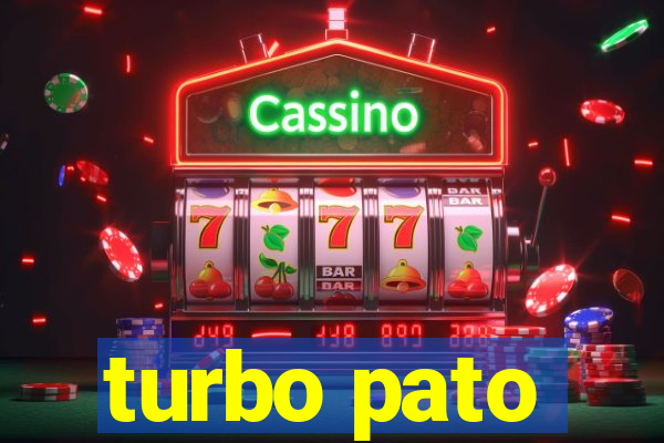 turbo pato