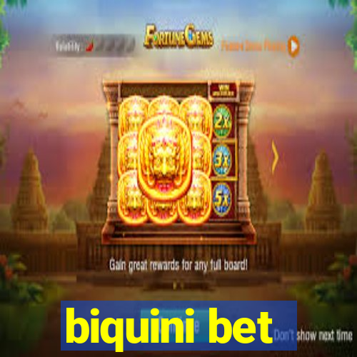 biquini bet