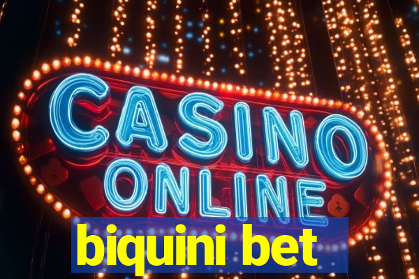 biquini bet