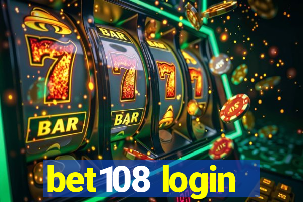 bet108 login