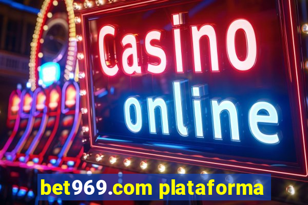 bet969.com plataforma