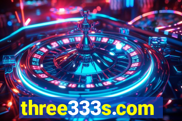 three333s.com