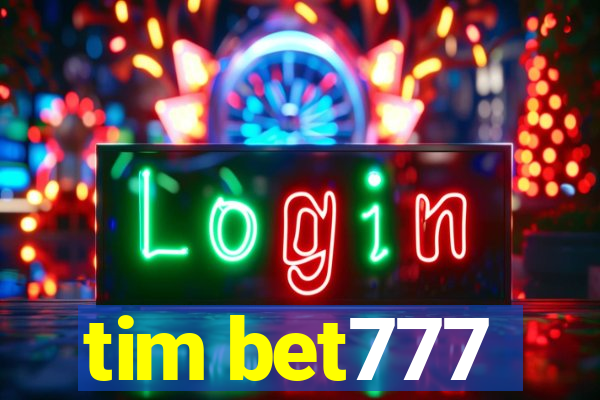 tim bet777