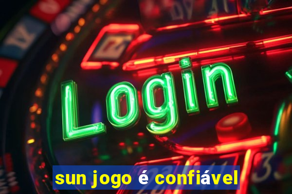 sun jogo é confiável