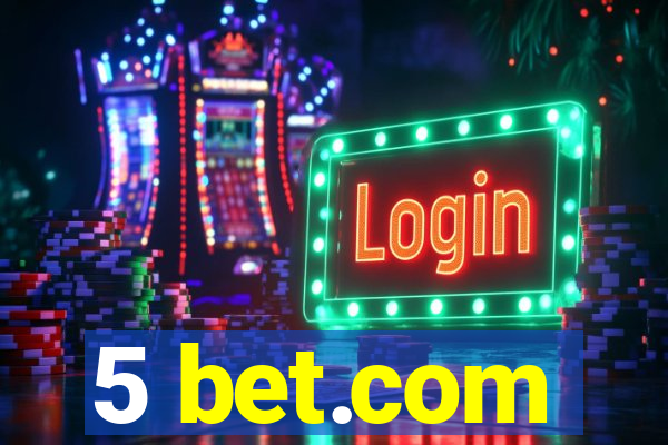 5 bet.com