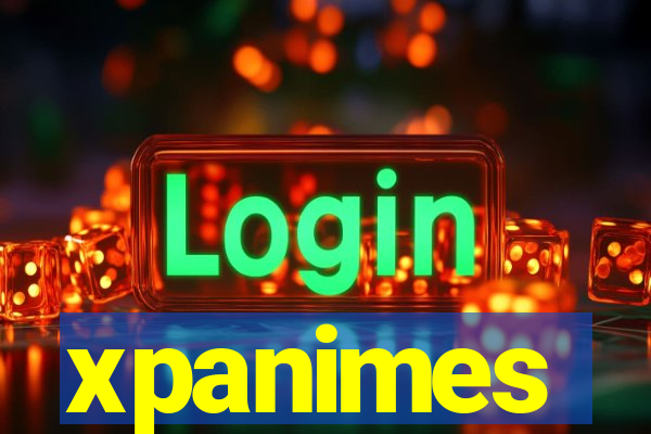 xpanimes