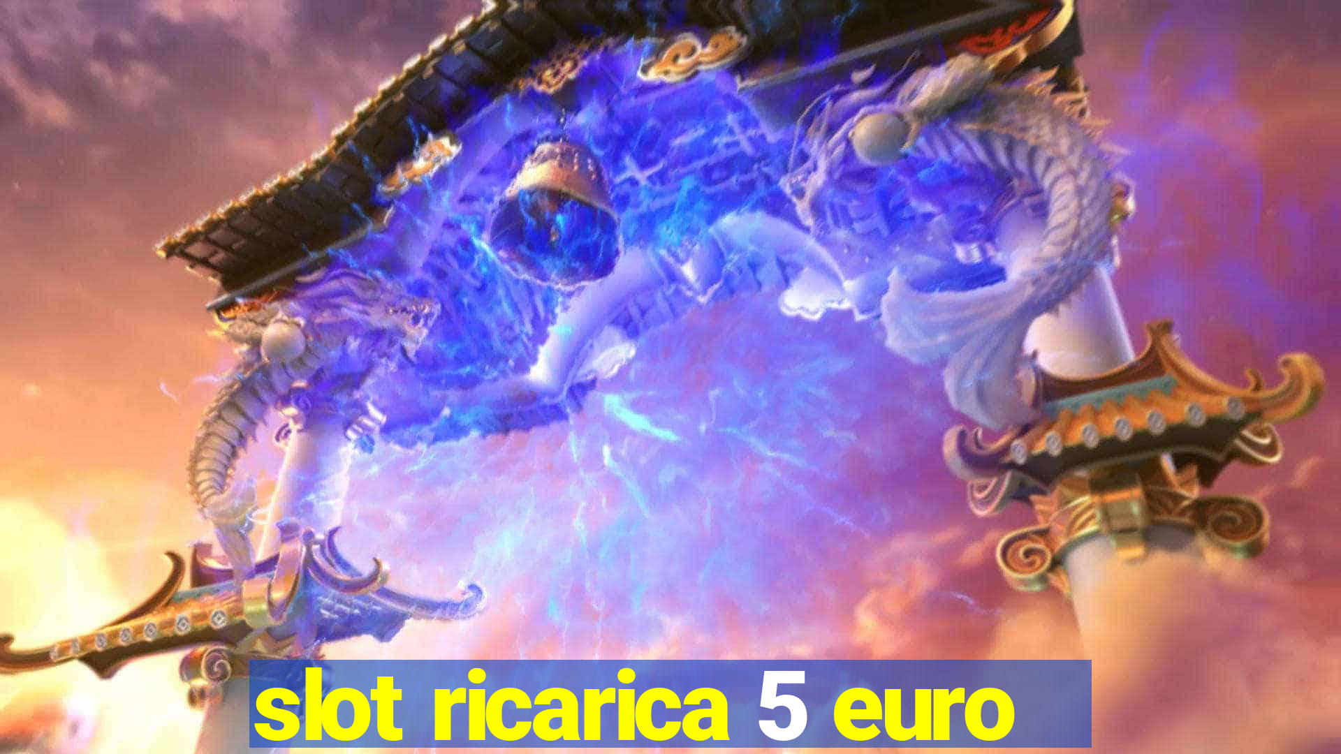 slot ricarica 5 euro