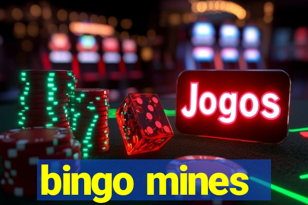 bingo mines