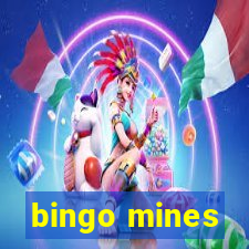 bingo mines