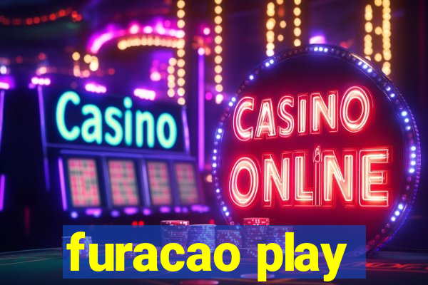 furacao play