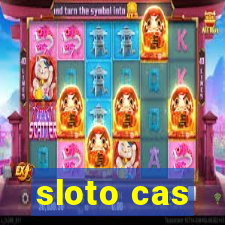 sloto cas