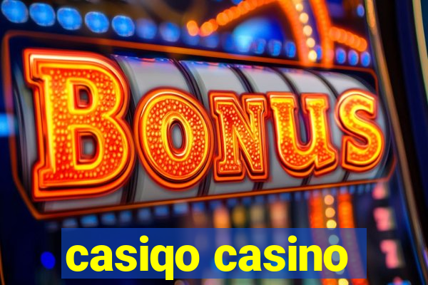 casiqo casino