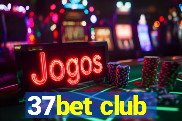 37bet club