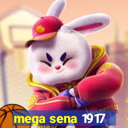 mega sena 1917