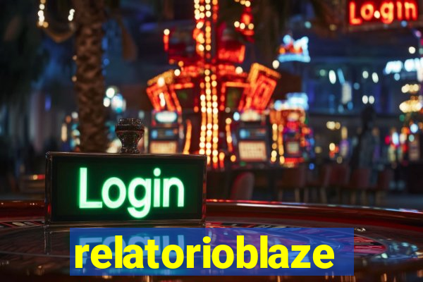 relatorioblaze