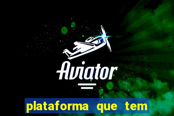 plataforma que tem fortune tiger