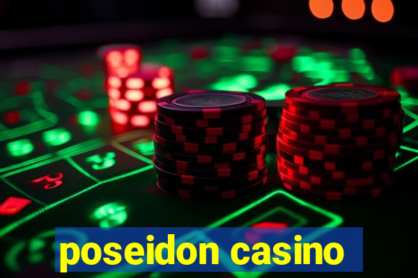 poseidon casino