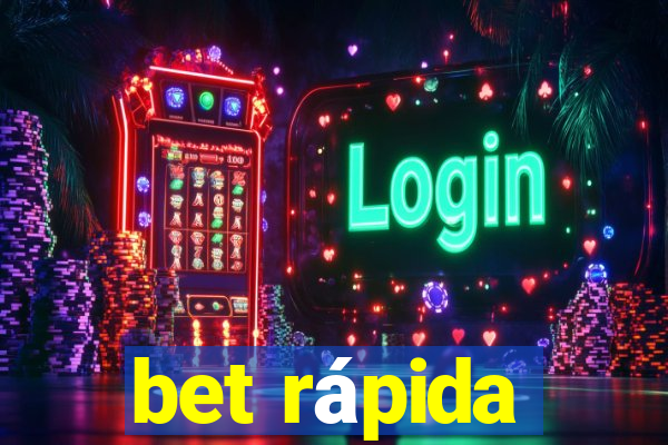 bet rápida