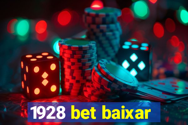 1928 bet baixar