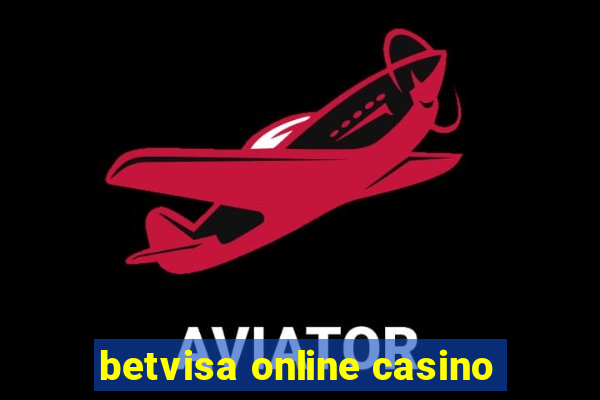 betvisa online casino