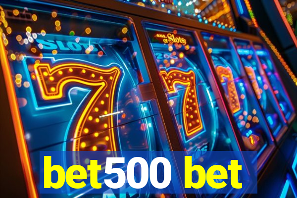 bet500 bet