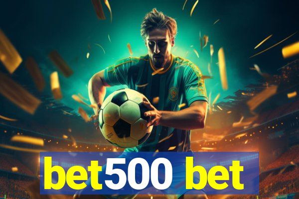 bet500 bet