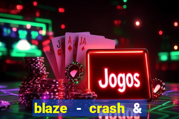 blaze - crash & double apostas