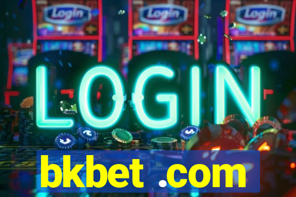 bkbet .com