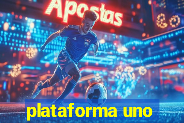 plataforma uno