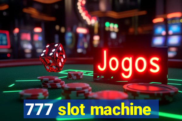 777 slot machine