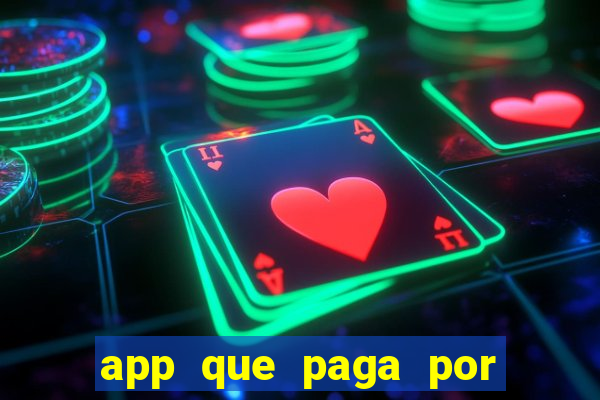 app que paga por cadastro na hora via pix jogo