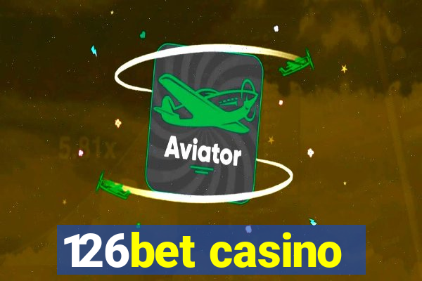 126bet casino