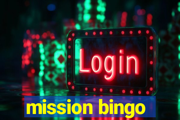 mission bingo