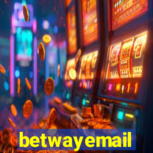 betwayemail