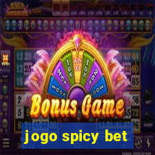 jogo spicy bet