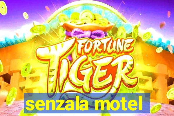 senzala motel