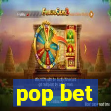 pop bet