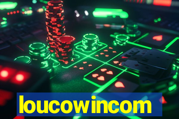 loucowincom