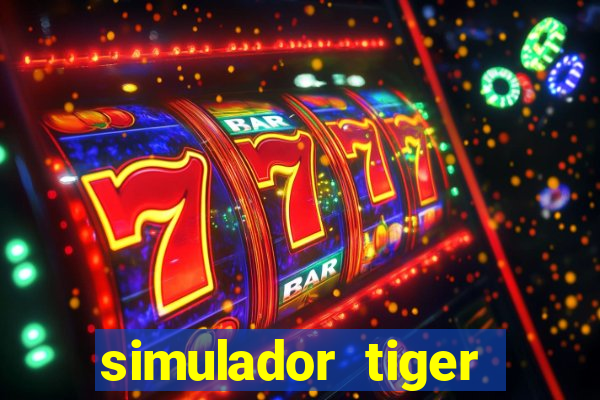 simulador tiger fortune demo