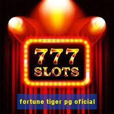 fortune tiger pg oficial