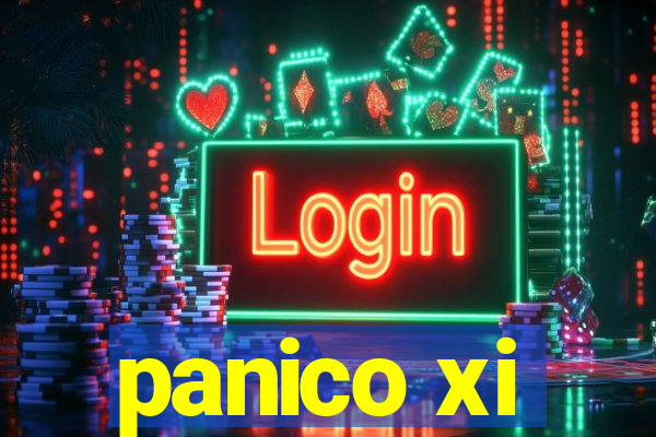 panico xi