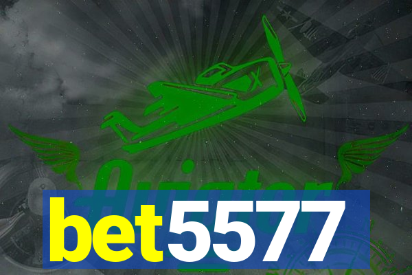 bet5577