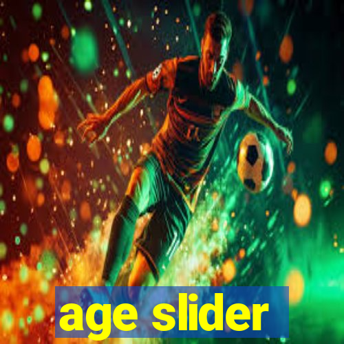 age slider