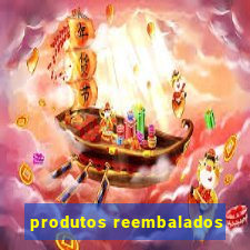 produtos reembalados