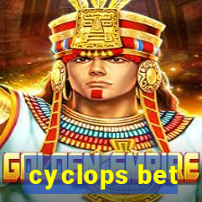 cyclops bet