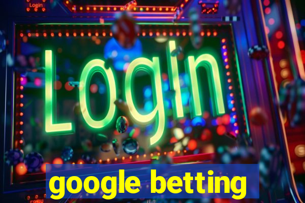 google betting